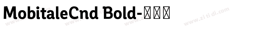 MobitaleCnd Bold字体转换